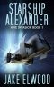 [Hive Invasion 01] • Starship Alexander